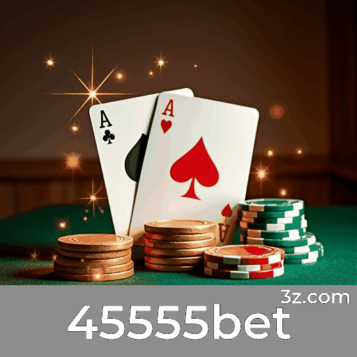 45555bet: Excelência e Precisão em Apostas Esportivas